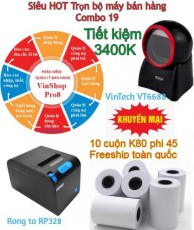 Combo 19 – Trọn bộ phần mềm quản lý VinshopPro8 + máy bán hàng 6.700K. Tiết kiệm 3.400K
